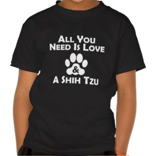 Love And A Shih Tzu T shirts