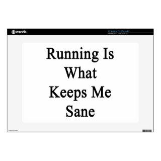 Running Is What Keeps Me Sane Decals For Laptops