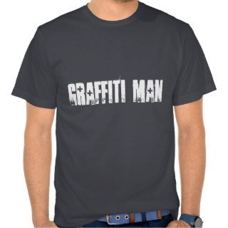 GRAFFITI MAN T SHIRT