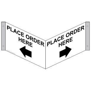 Place Order Here With Arrow Sign NHE 9735Tri BLKonWHT Information  Business And Store Signs 