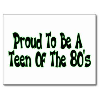 Proud 80's Teen Post Card