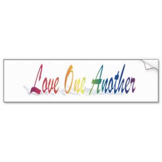 Love One Another Bumper Sticker