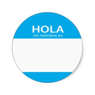 Hola Mi Nombre Es spanish hello tag Round Sticker