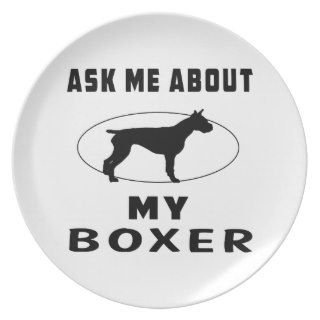 Ask Me About My Boxer Party Plate