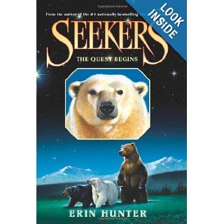 The Quest Begins (Seekers, Book 1) Erin Hunter 9780060871222 Books