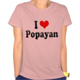 I Love Popayan, Colombia Shirts