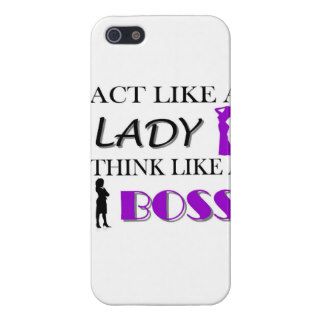 Act Like A Lady Think Like A BOSS iPhone 5 Cases