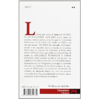 Virginibus puerisque y otros ensayos / Other Essays (El Libro De Bolsillo) (Spanish Edition) Robert Louis Stevenson 9788420659732 Books