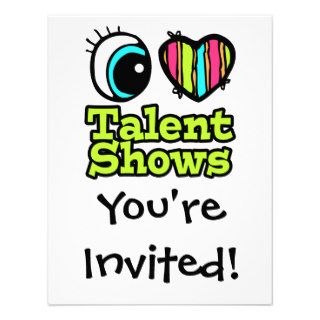 Bright Eye Heart I Love Talent Shows Custom Invitations