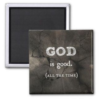 God is GoodAll the Time Custom Christian Refrigerator Magnet