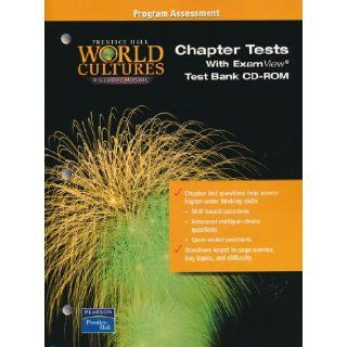 CHAPTER TESTS W/CD ROM WORLD CULTURES A GLOBAL MOSAIC PEARSON EDUCATION 9780130369000 Books