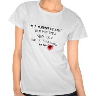 Funny Nursing Student T shirts and Gifts