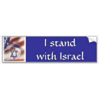 American, and Israeli flag I stand with Israel Bumper Sticker