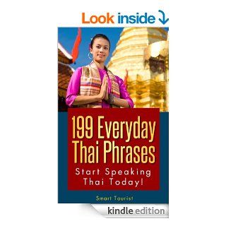 199 Everyday Thai Phrases    #1 Thai Phrasebook for Travelers & Expats eBook Smart Tourist Kindle Store