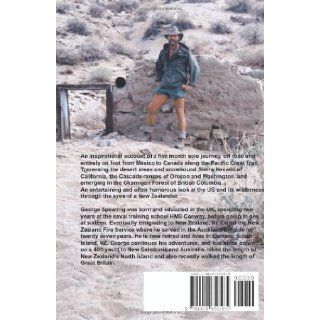 Dances With Marmots   A Pacific Crest Trail Adventure George Spearing 9781411656185 Books