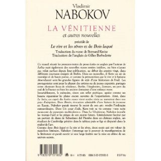 La venitienne et autres nouvelles/le rire et les reves/bois laque (French Edition) Vladimir Vladimirovich Nabokov 9782070721832 Books