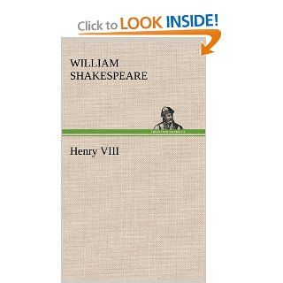 Henry VIII (9783849177348) William Shakespeare Books