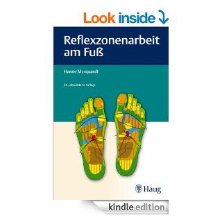 Reflexzonenarbeit am Fu (German Edition) eBook Hanne Marquardt Kindle Store