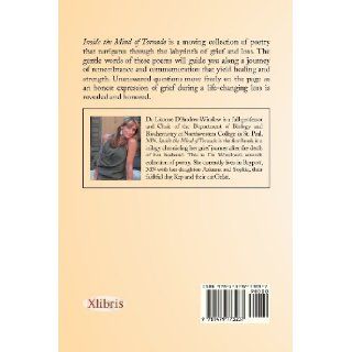 Inside The Mind Of The Tornado Lisanne D'Andrea Winslow Ph. D. 9781479773237 Books