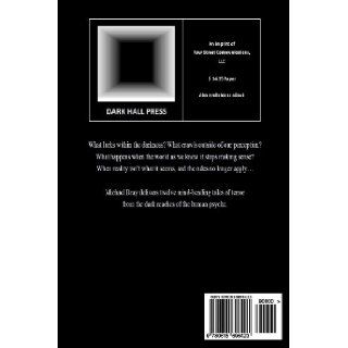 Dark Corners Twelve Tales of Terror Michael Bray 9780615696423 Books