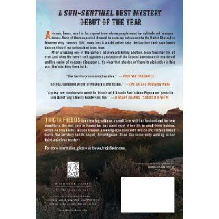 The Territory (Josie Gray Mysteries) Tricia Fields 9781250023056 Books