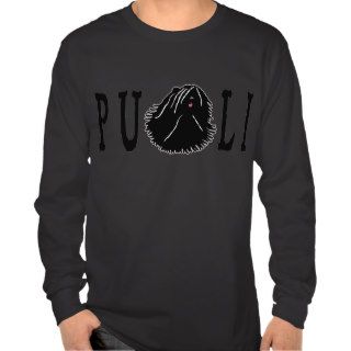 Puli Dog with Puli Text T Shirts