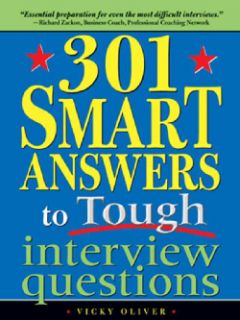 301 Smart Answers to Tough Interview Questions (Paperback) Precision Series Careers