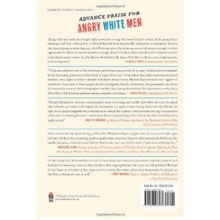 Angry White Men American Masculinity at the End of an Era Michael Kimmel 9781568586960 Books