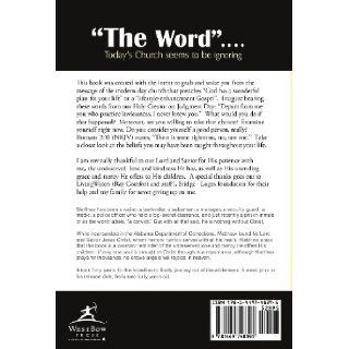"The Word". Today's Church seems to be ignoring Matthew Scott Senge 9781449748395 Books