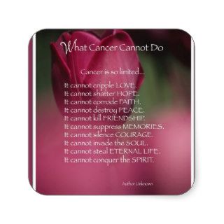 What Cancer Cannot Do, Support and Encouragement Sticker