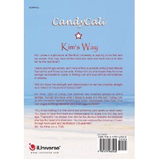 Candycali Kim's Way Ike Niles 9781475963502 Books