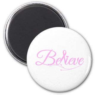 Believe Refrigerator Magnets