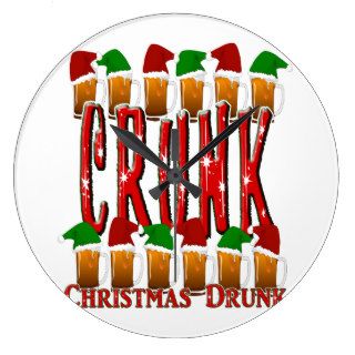 CRUNK   Crazy Christmas Drunk Wall Clock