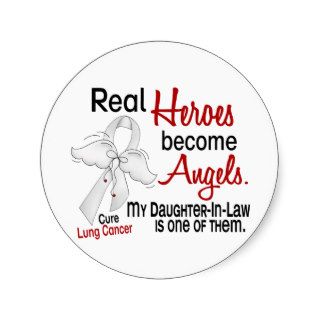 Heroes Become Angels Daughter In Law Lung Cancer Round Sticker