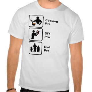 Cooking, Do It Yourself (DIY), Dad T shirt