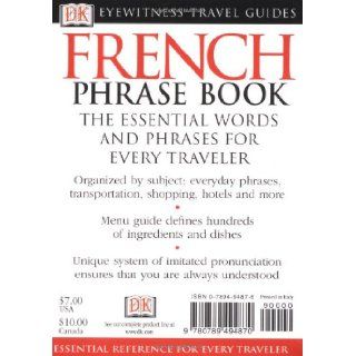 French (Eyewitness Travel Guide Phrase Books) DK Publishing 9780789494870 Books