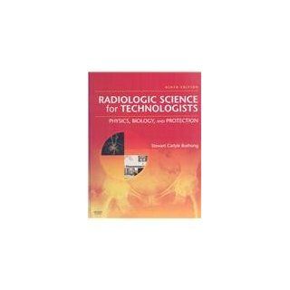 Mosby's Radiography Online Radiographic Imaging & Radiologic Science for Technologists (User Guide, Access Code, Textbook, and Workbook Package), 9e (9780323064125) Mosby, Stewart C. Bushong ScD  FACR  FACMP Books