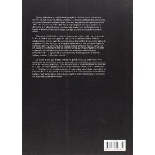Hispanos 2000 (Spanish Edition) Alberto Moncada 9788479546359 Books