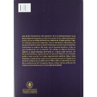 MUJER Y POLTICA EN LA ESPAA CONTEMPORNEA (1868 1939) MARIA CONCEPCION; SERRANO GARCIA, RAFAEL MARCOS DEL OLMO 9788484486688 Books