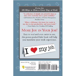 101 Ways to Love Your Job Stephanie Davidson Books