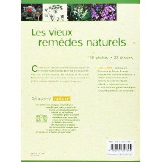 les vieux remdes naturels Girre/Loic 9782737347344 Books