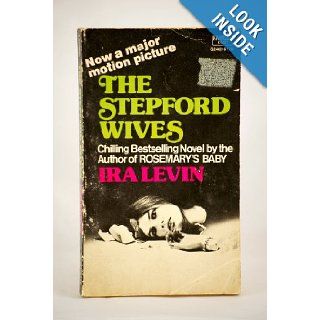 The Stepford Wives Ira Levin Books