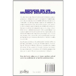Refugio en un Mundo Despiadado / Refuge in a Heartless World (Spanish Edition) Christopher Lasch 9788474326031 Books