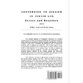 Conversion to Judaism in Jewish Law (Studies in Progressive Halakhah) Walter Jacob, Moshe Zemer 9780929699059 Books