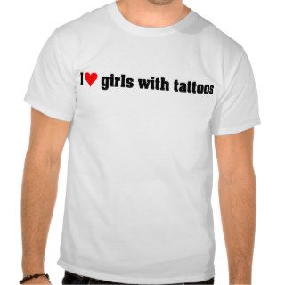 Girls With Tattoos T Shirts