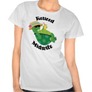 Retired Midwife (Turtle) T shirts