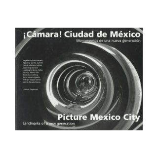 Cmara Ciudad de Mxico / Picture Mexico City Getty Trust Publications, Getty Conservation Institute 9780892364909 Books