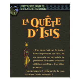 La quête d'Isis (French Edition) Bertrand Solet 9782092510964 Books