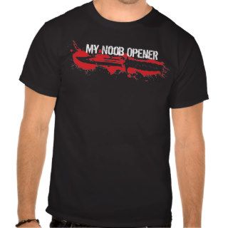 Noob Opener Tshirt