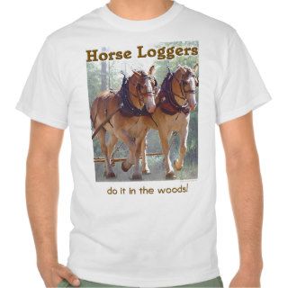 Belgian Loggers T Shirts